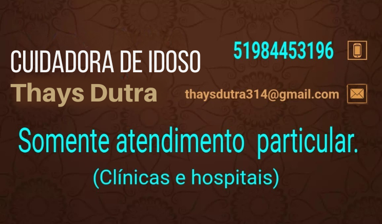 Thays Dutra - Cuidadora de Idoso